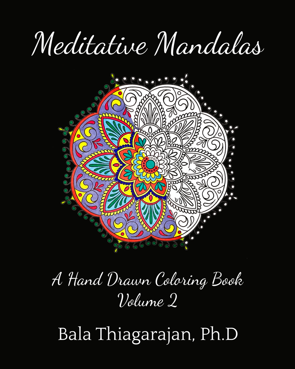 Meditative Mandalas - Volume 2 - Art by Bala