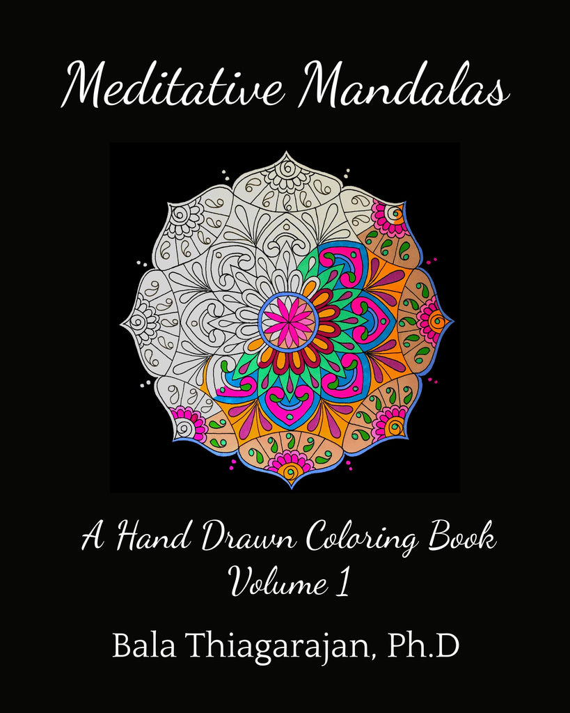 Meditative Mandalas - Volume 1 - Art by Bala